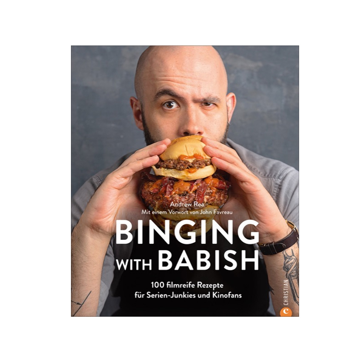 Binging with Babish -  100 filmreife Rezepte für Serien- und Kinofans - Rea - Christian Verlag