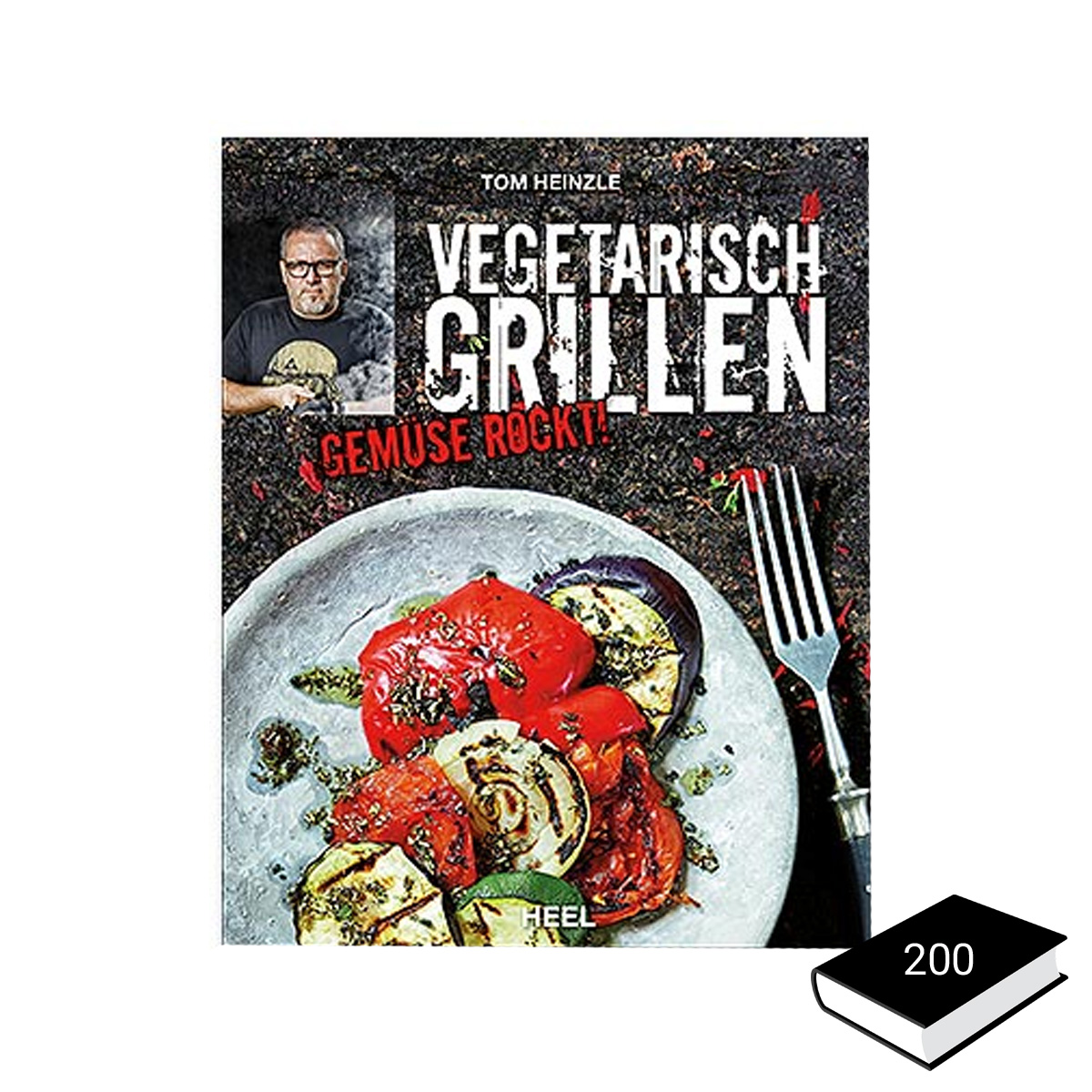 Vegetarisch Grillen - Tom Heinzle - Heel Verlag