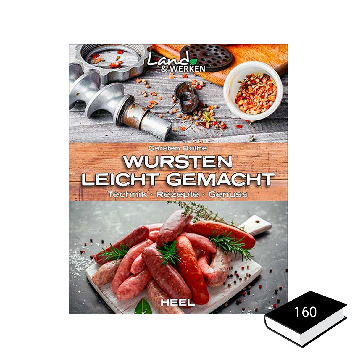 Wursten leicht gemacht - Carsten Bothe - Heel Verlag
