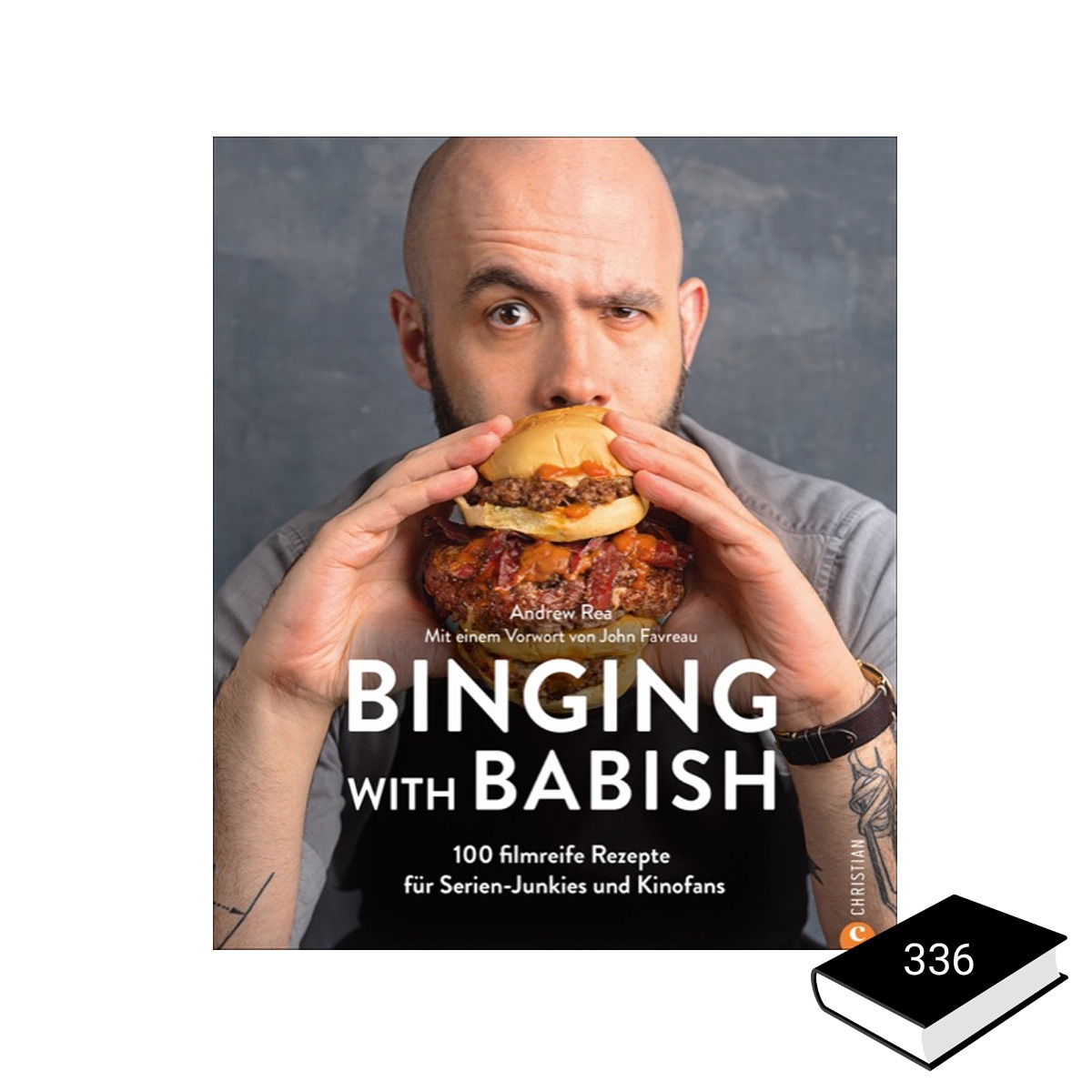 Binging with Babish -  100 filmreife Rezepte für Serien- und Kinofans - Rea - Christian Verlag